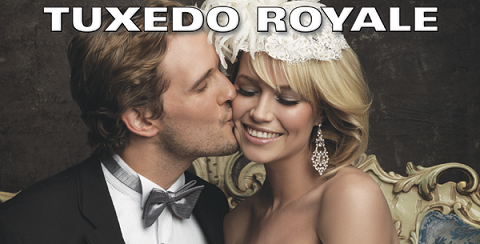Tuxedo Royale - Unparalleled Selection and Style - Click here to visit our website!