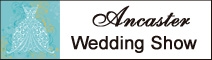 Ancaster Wedding Show - Sunday, August 21st 2011 - Ancaster Fairgrounds - Click here to visit our website!